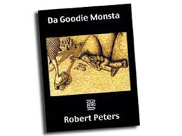 Da Goodie Monsta By Robert Peters Published by Wiggles Press. 2009